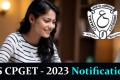 TS CPGET – 2023 Notification