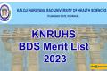 KNRUHS BDS Merit List 2023
