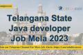 Telangana State Java developer Job Mela 2023 