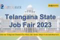 telangana state job fair 2023 