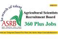 agriculture scientist recruitment board 360 plus jobs 