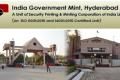 India Government Mint, Hyderabad Latest Recruitment 2023