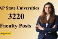 Apply Now: 3220 Faculty Positions in AP State Universities, Join Andhra Pradesh State Universities as Faculty - 3220 Openings,AP State Universities: 3220 Vacancies for Faculty Recruitment, Notification: 3220 Faculty Posts Open in Andhra Pradesh State Universities, ap state universities faculty recruitment 2023, AP State Universities Faculty Recruitment - 3220 Positions Available,