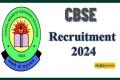 cbse recruitment 2024