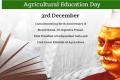 When did the Agricultural Education Day begin