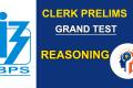 IBPS Clerks Prelims Reasoning Practice Test