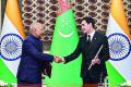 Presidents of India and Turkmenistan agree to strengthen ties