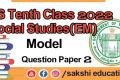TS Tenth Class 2022 Social Studies(EM) Model Question Paper  2