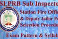TSLPRB Sub Inspector, Station Fire Officer & Deputy Jailor Posts Selection Procedure, Exam Pattern & Syllabus