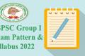 Group 1 Syllabus and Exam Pattern
