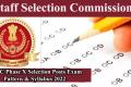 SSC 2065 Phase X Selection Posts Exam Pattern & Syllabus 2022