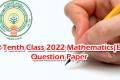 AP Tenth Class 2022 Mathematics(EM) Question Paper