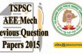 TSPSC AEE Mechanical Previous Question Papers 2015