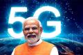 Modi launch 5G services