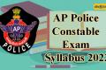 AP Police Constable Exam Syllabus 2022