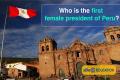 Who is the first female president of Peru