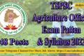 TSPSC Agriculture Officer Exam Pattern & Syllabus 2022
