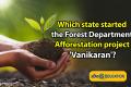Forest Department Afforestation project 'Vanikaran'