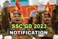 SSC GD Jobs 2023 Telugu news