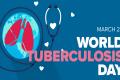 World Tuberculosis Day 2023