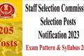 SSC Selection Posts Exam Patter & Syllabus 2023