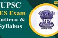UPSC IES Exam Pattern & Syllabus 2023
