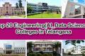 Top 20 AI and Data Science Engineering Colleges in Telangana