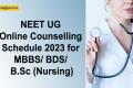 NEET UG Online Counselling Schedule 