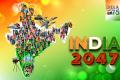 India@2047,NarendraModi,,GDP,GlobalDevelopment