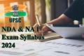 UPSC NDA & NA I Exam Syllabus 2024