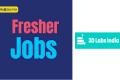 Job Opening for Freshers in 3d labs India