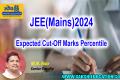 JEE Main Expected Cutoff Marks Percentile   JEE Main 2024 Session 1  Result Release Date