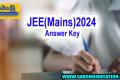 JEE Main Answer Key 2024   NTA JEE Mains Session 1 Answer Key   JEE Main Answer Key 2024