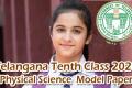 Telangana State Tenth Class 2024 Physical Science(EM) Model Question Paper 2
