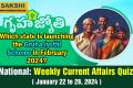 National Weekly Current Affairs Quiz in English January 22 to 28 2024