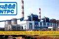 110 vacant Posts in NTPC Limited