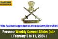 Persons Weekly Current Affairs Quiz in English February 5 to 11 2024