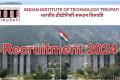 IIT Tirupati Non Faculty Recruitment 2024 