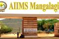 90 Vacancies in AIIMS, Mangalagiri 