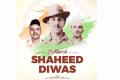March 23rd Important Days Shaheed Diwas 
