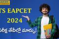 TS EAPCET-2024 Revised Schedule   TS EAPCET-2024 New Exam Date   TS EAPCET dates changed  Telangana and Andhra Pradesh General Elections 2024