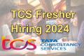 TCS Fresher Hiring 2024 