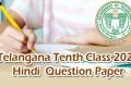Telangana - Tenth Class Hindi April 2023 Question Paper