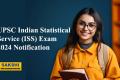 UPSC ISS Exam 2024 Notification 
