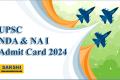 UPSC NDA I Admit Card