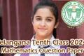 Telangana Tenth Class 2024 Mathematics(EM) Question Paper 