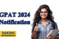 Youth Opportunities  Eligibility Criteria  GPAT 2024 Notification for Post Graduation in Pharmacy   GPAT 2024 Notification