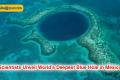 Scientists Unveil World Deepest Blue Hole in Mexico