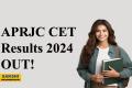 APRJC CET 2024 Results