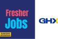 Job Opening for Freshers in GHX